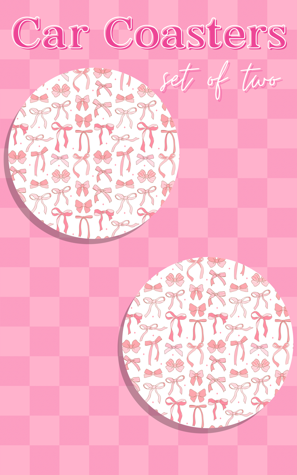 Bunch of Bows CAR COASTER